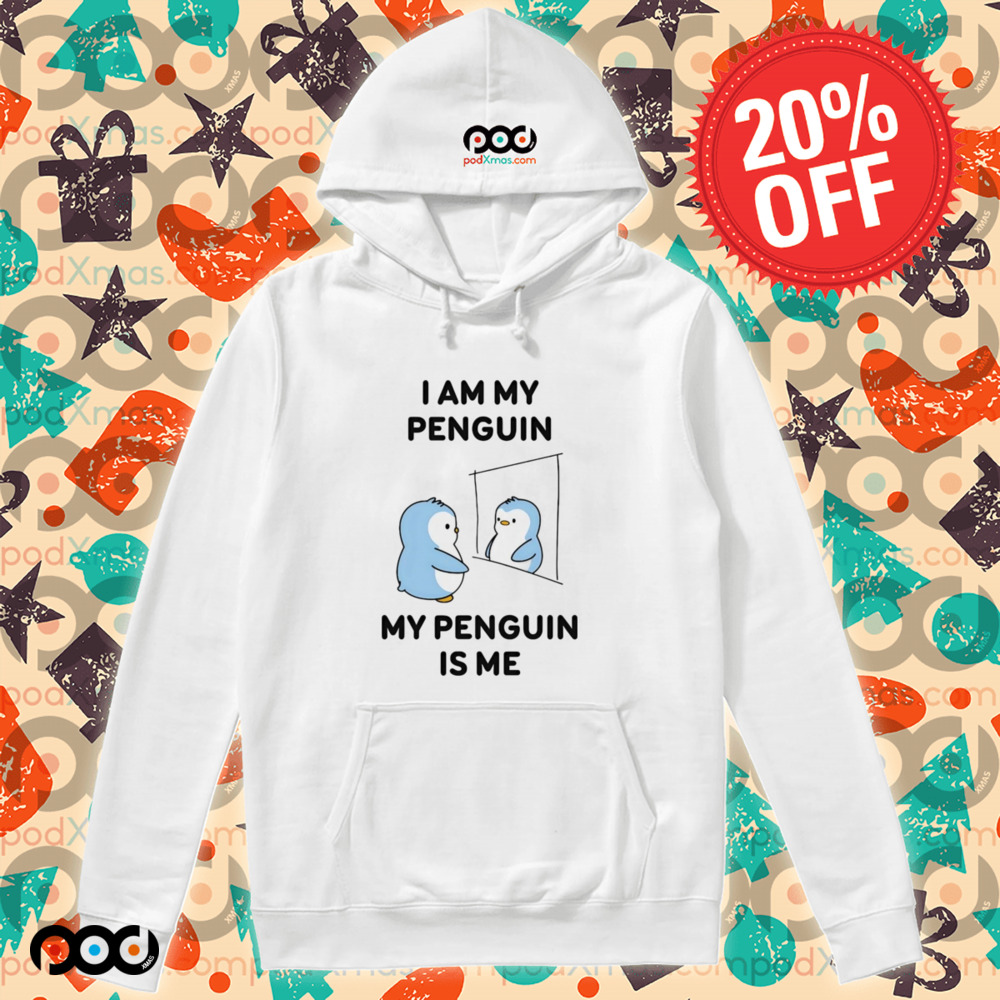 I am my penguin my penguin is me shirt