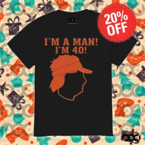 I'm A Man I'm 40 Awesome Shirt