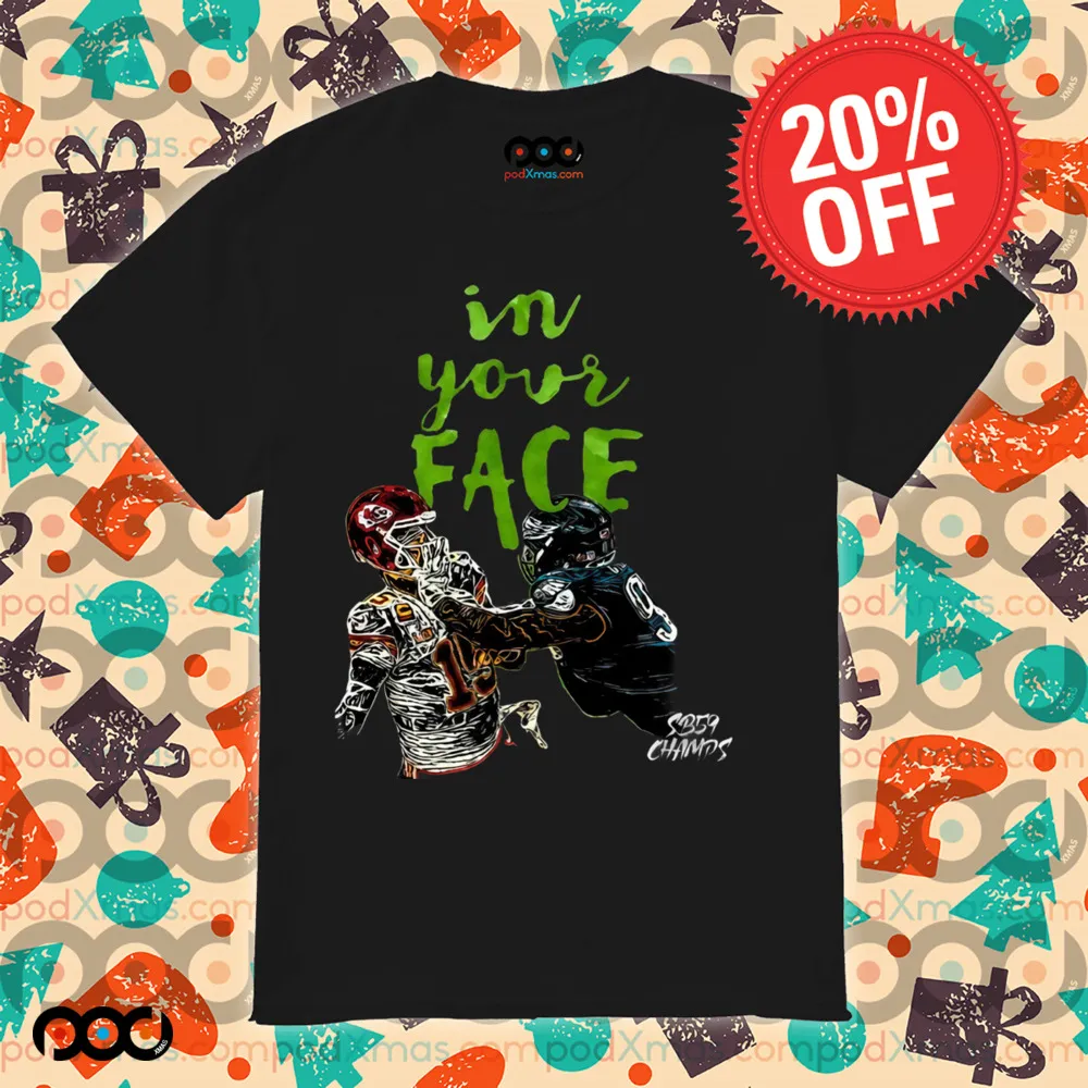 In your face SB59Champs Fly Eagles Fly shirt