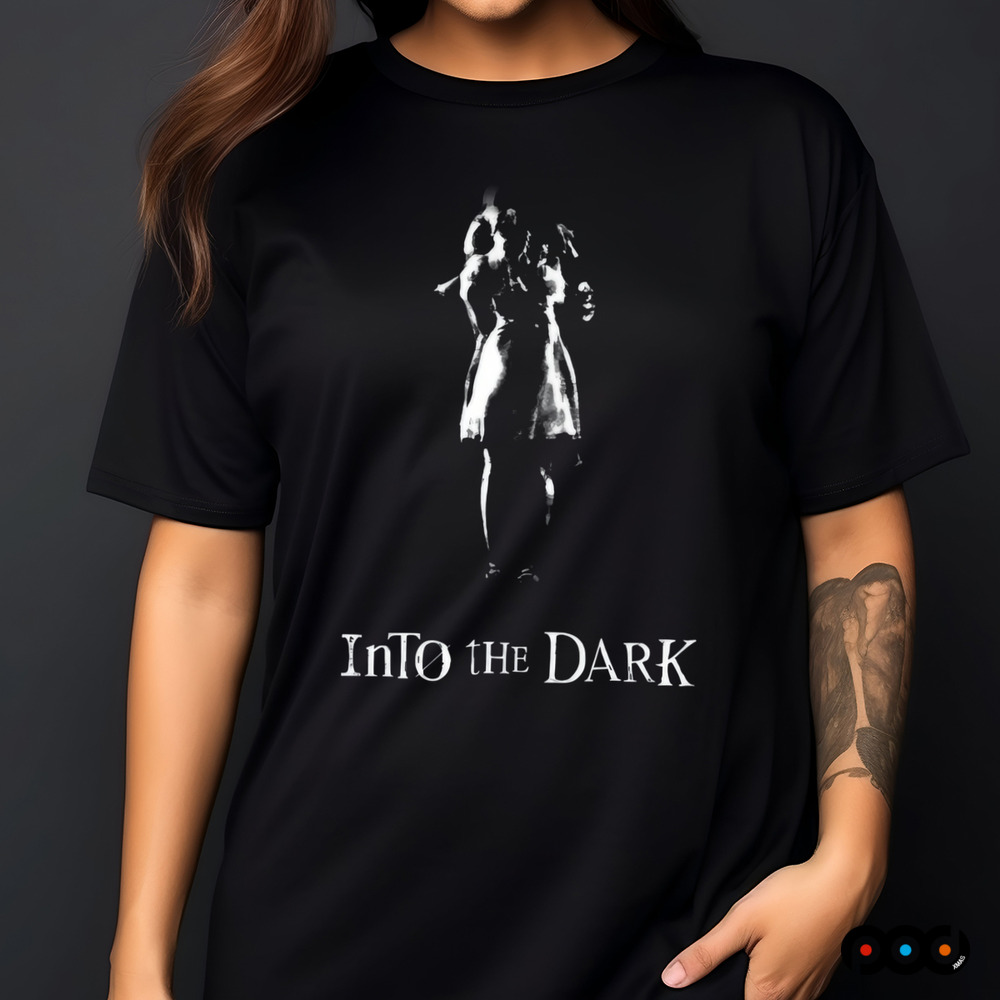 Into The Dark The Girl Faded Shirt