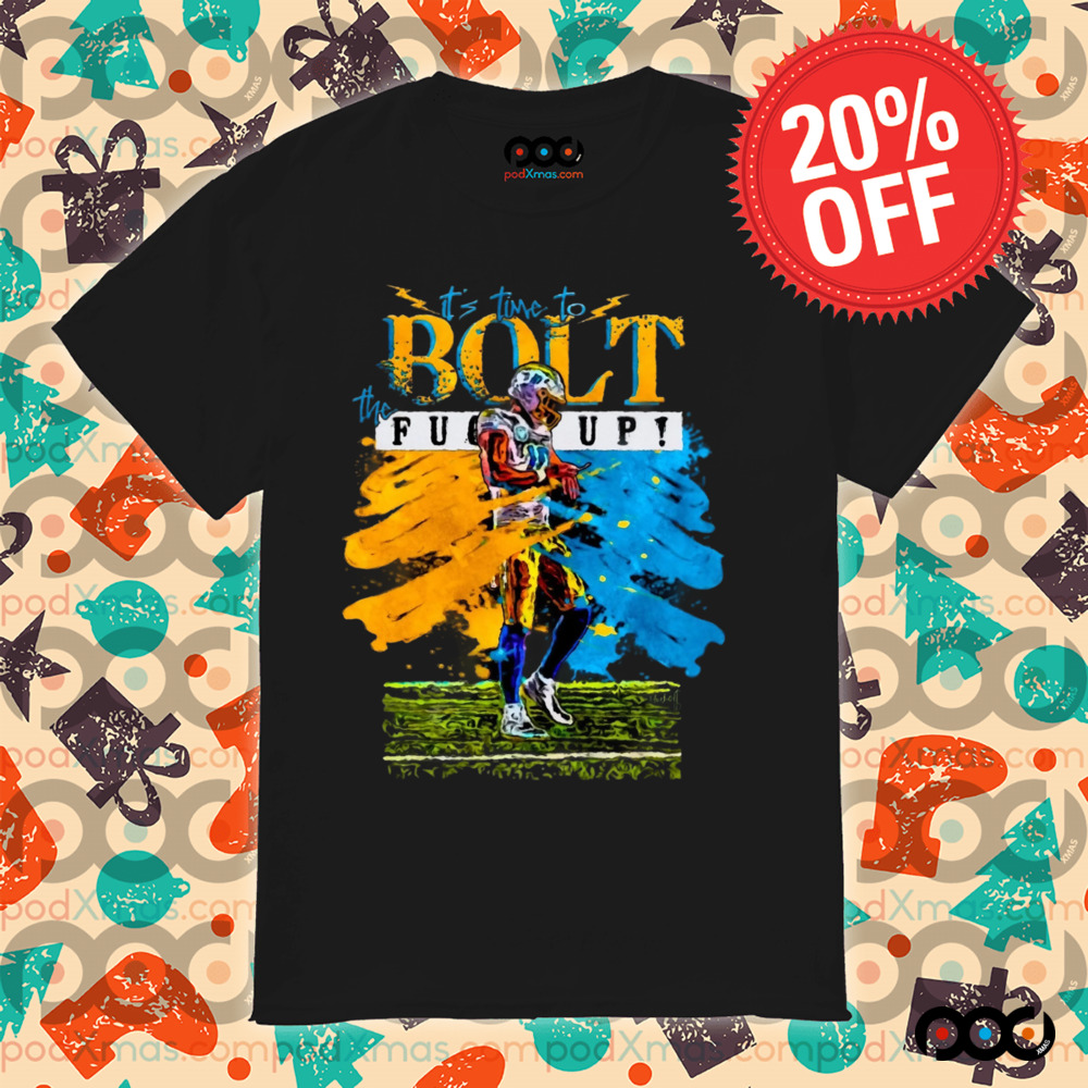 It's time to BOLT the FU UP NFL Artwork Splatter Shirt