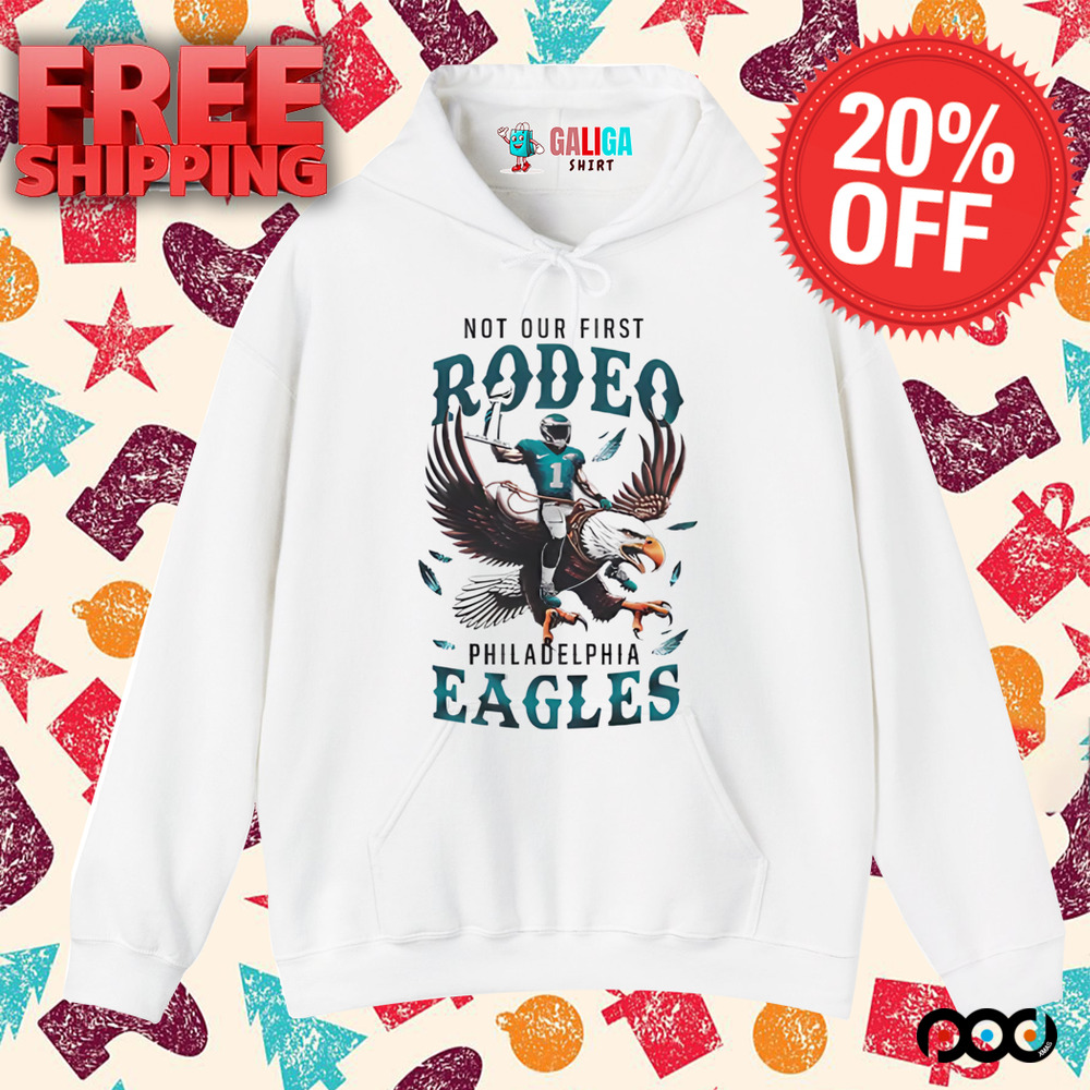Jalen Hurts Philadelphia Eagles not our first rodeo shirt