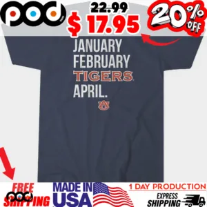 January February AUBURN April Auburn Basketball Auburn Tigers Logo Shirt