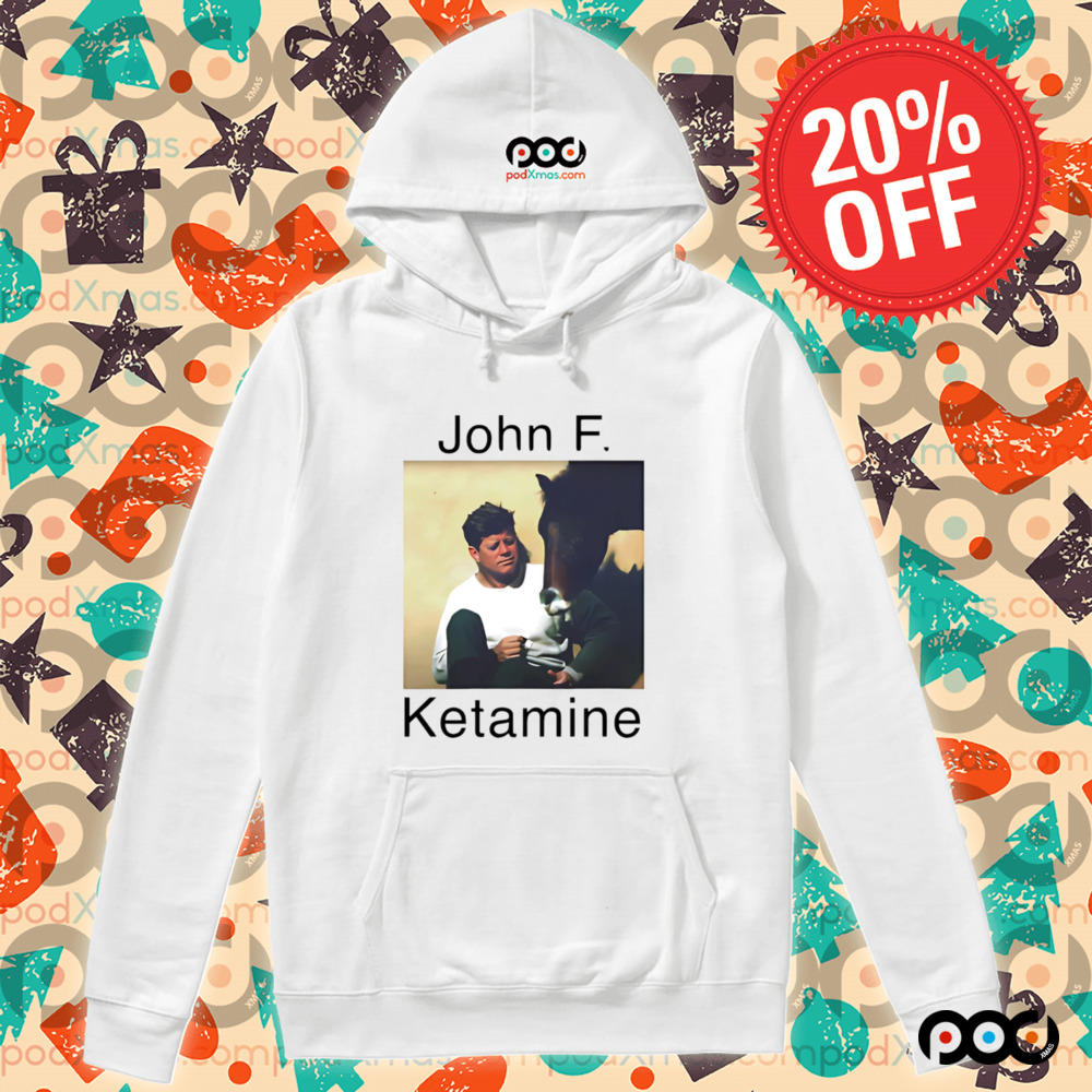 John F. Ketamine shirt