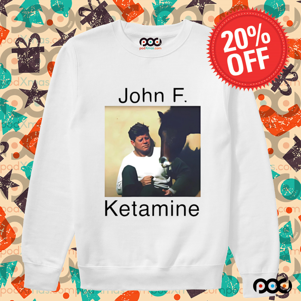 John F. Ketamine shirt