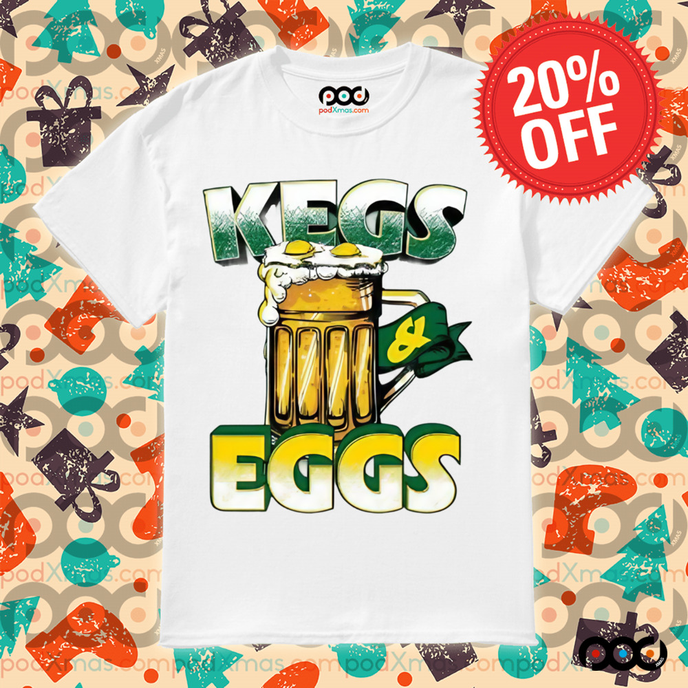 Kegs And Eggs Beer St Patrick's Day Funny Shirt