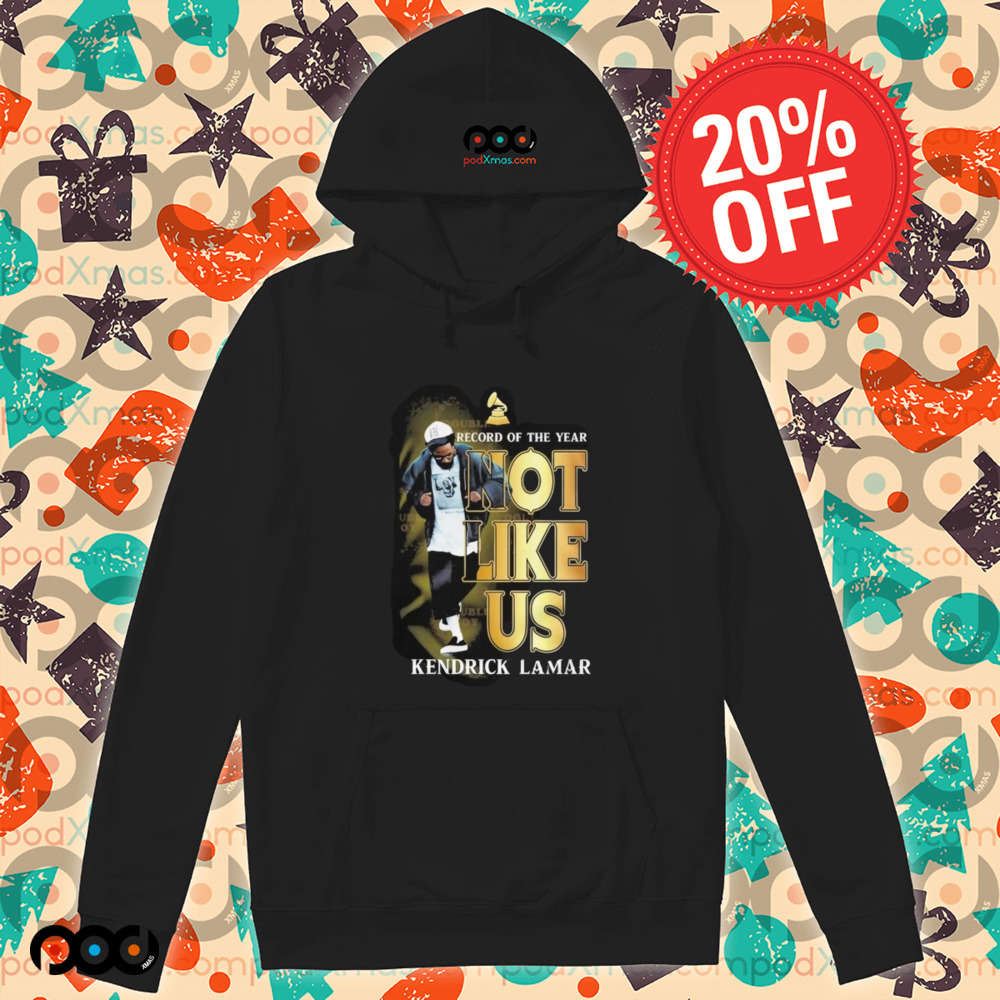 Kendrick Lamar Record Of The Year Not Like Us Shirt