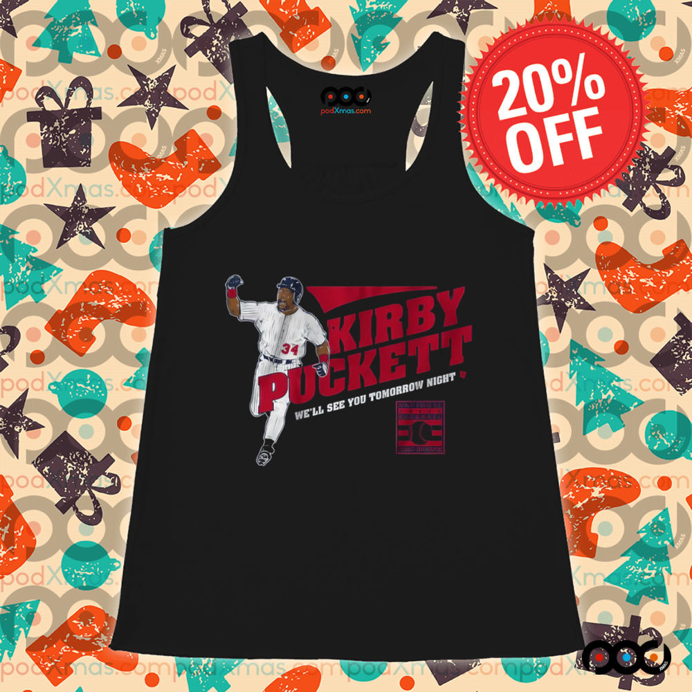Kirby Puckett We'll See You Tomorrow Night Shirt Kirby Puckett We'll See You Tomorrow Night Shirt