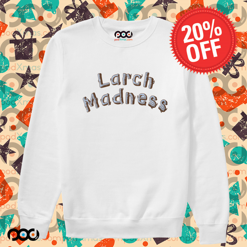 Larch Madness Stacked Graphic Shirt