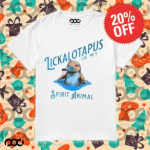 Lickalotapus Is My Spirit Animal Shirt