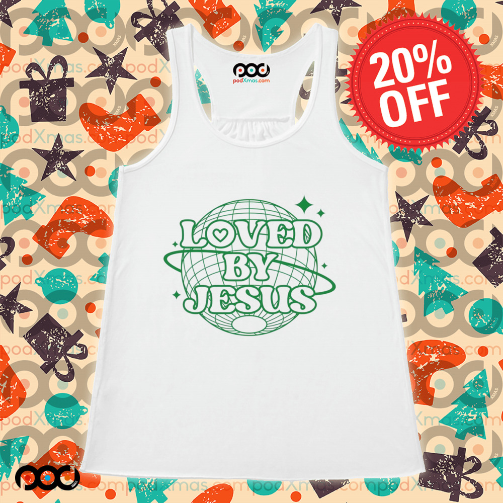 Loved By Jesus all the world Vintage Christian Shirt