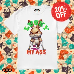 Lucky My Ass Rocky Rabbit Shirt