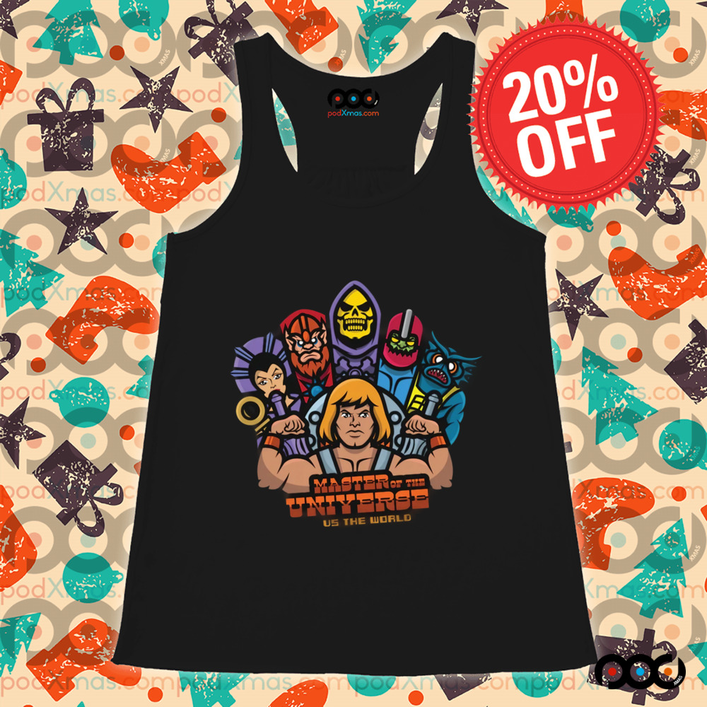 MOTU vs. The World Master of the universe shirt