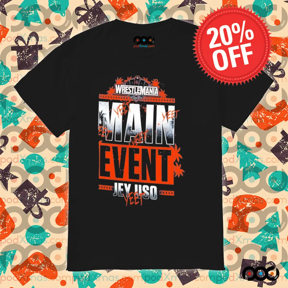 Main Event Jey Uso Yeet Men’s Royal Rumble 2025 Winner Shirt