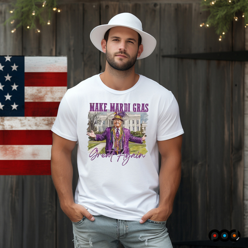 Make Mardi Gras Great Again, Funny Trump Mardi Gras Shirt
