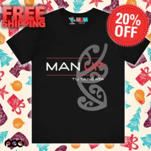 Man Up Tu Tangata Shirt