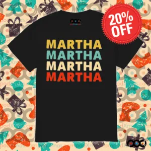 Martha Martha Martha Martha Shirt