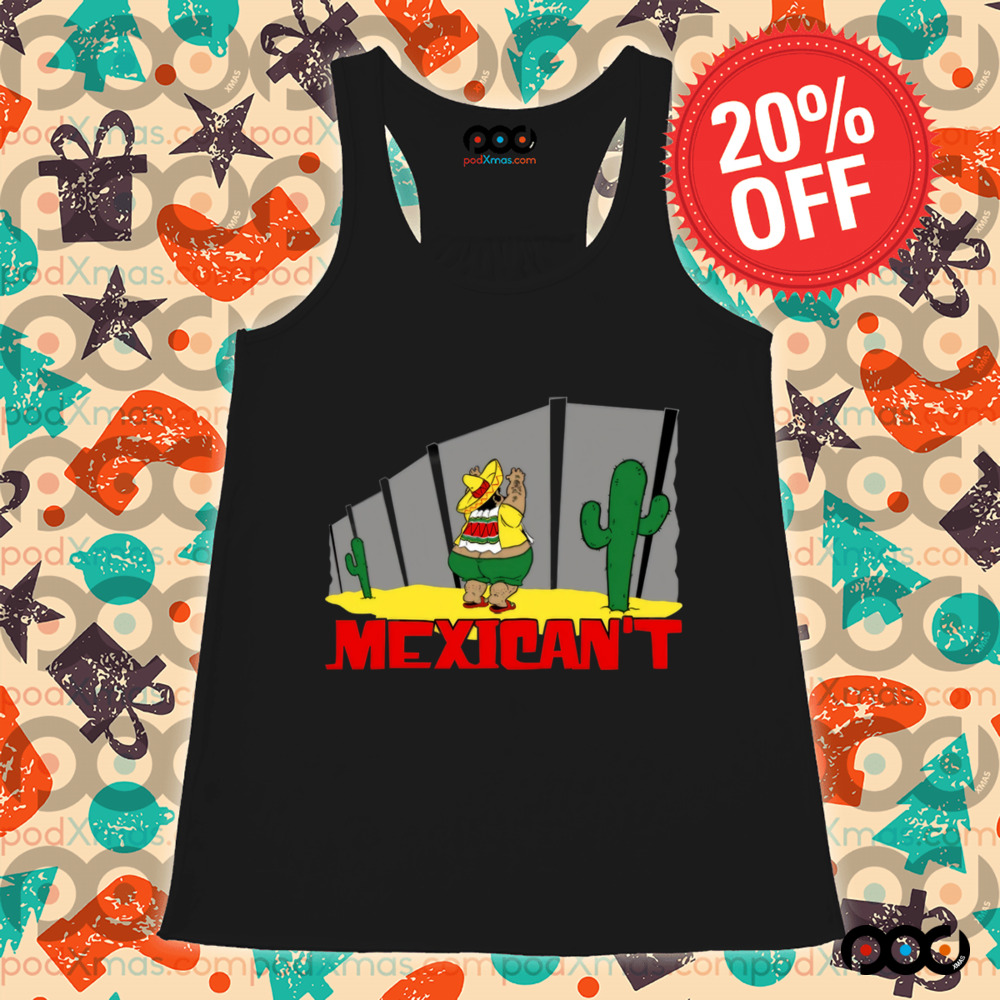Mexican’t cactus shirt