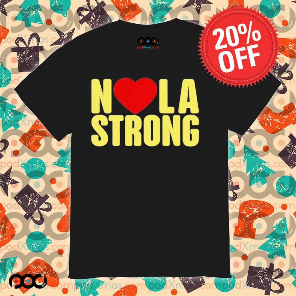 N Love LA Strong Shirt