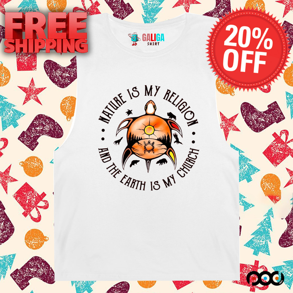 Native American Indian Turtle nature is my religion and the earth is my church shirt