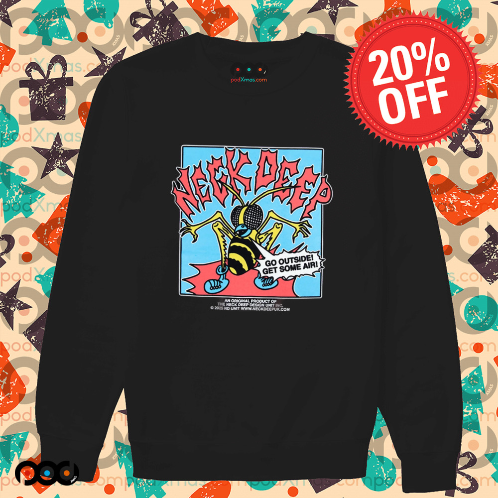 Neck Deep Go Outside Get Some Air Shirt