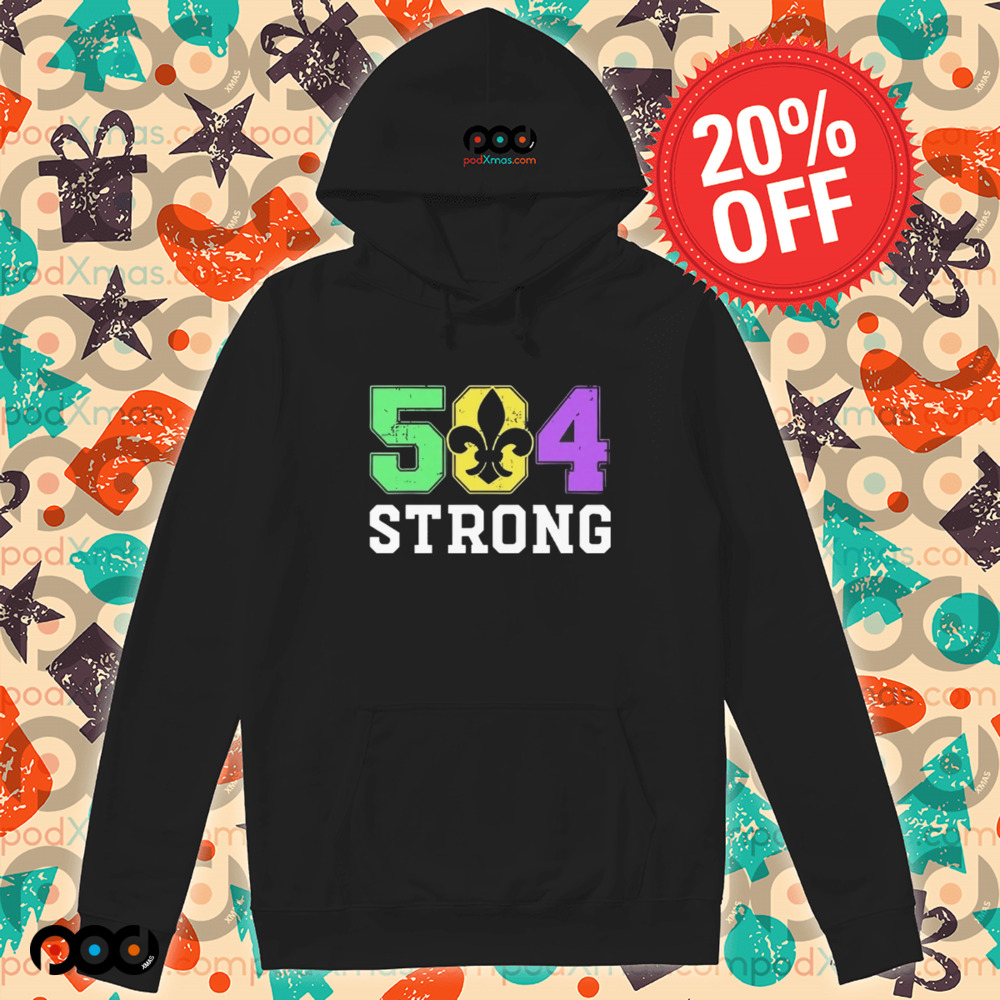 New Orleans 504 Strong Mardi Gras Shirt
