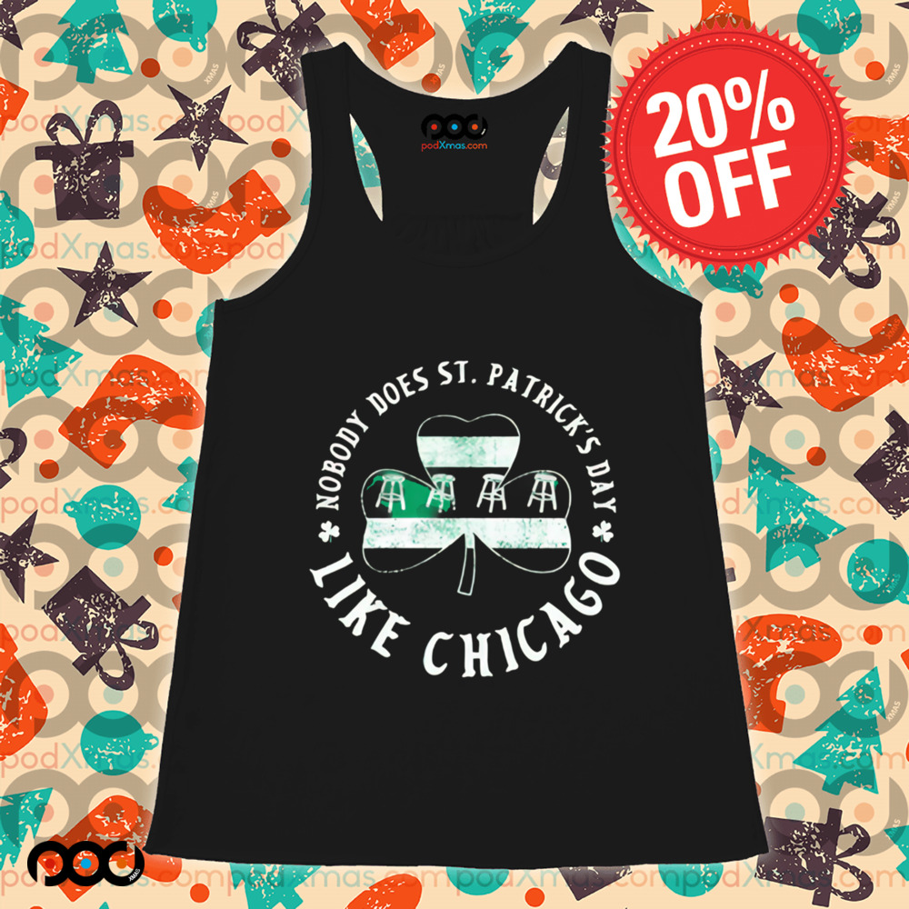 Nobody Does St. Patrick's Day Like Chicago Shamrock Shirt