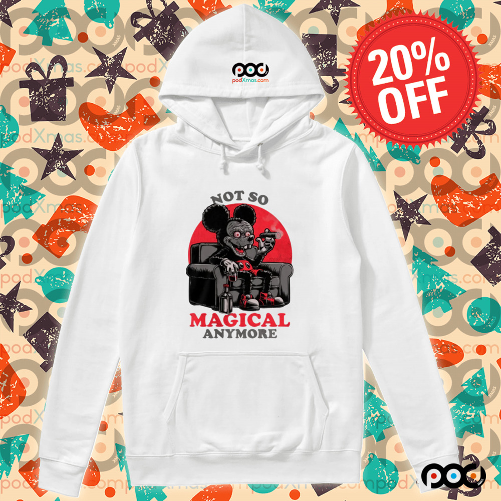 Not A Magical anymore shirt