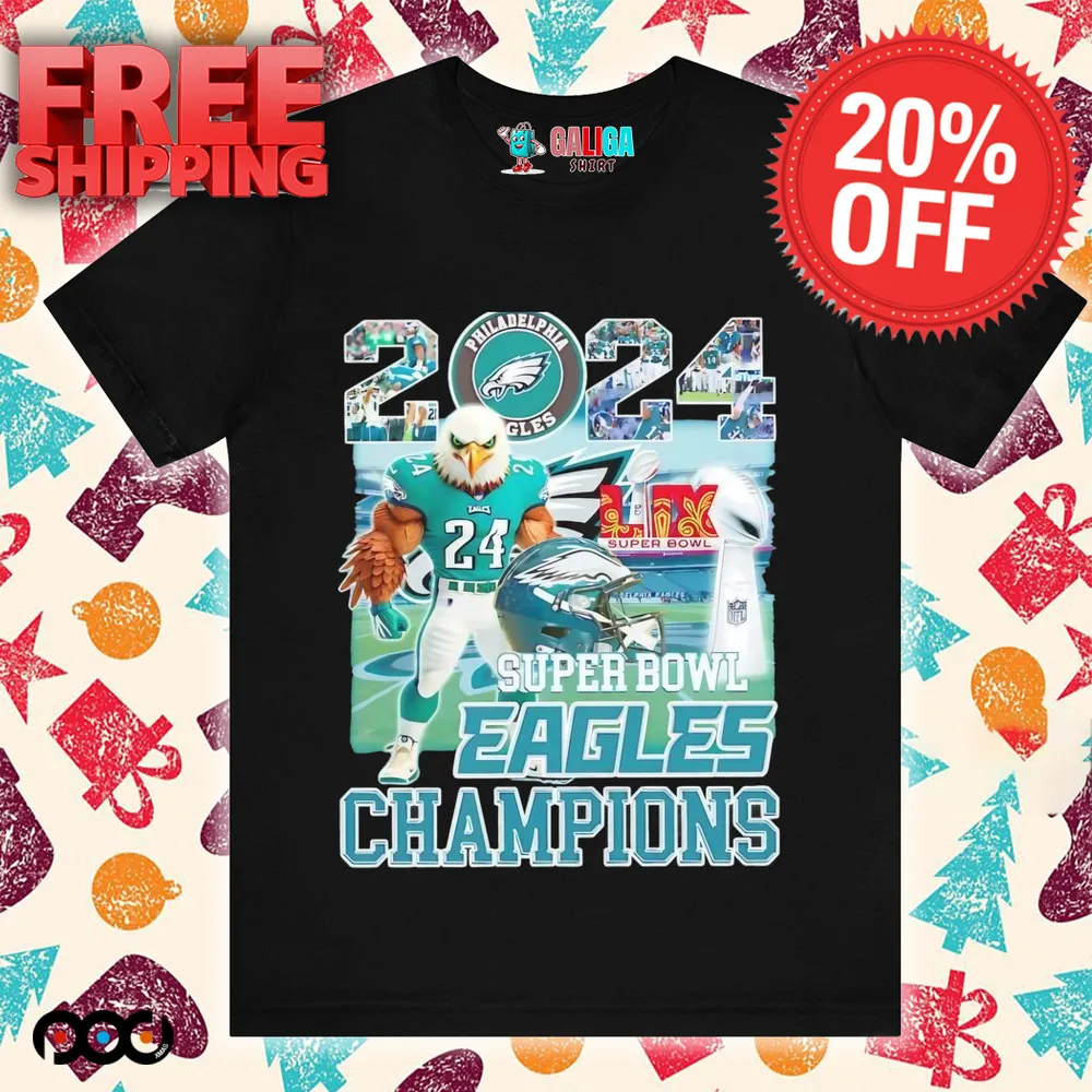 Philadelphia Eagles 2024 Super Bowl LIX Eagles champions shirt