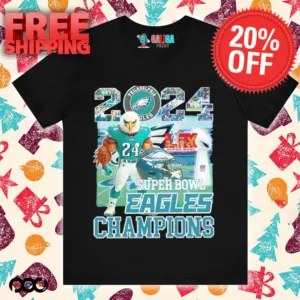 Philadelphia Eagles 2024 Super Bowl LIX Eagles champions shirt
