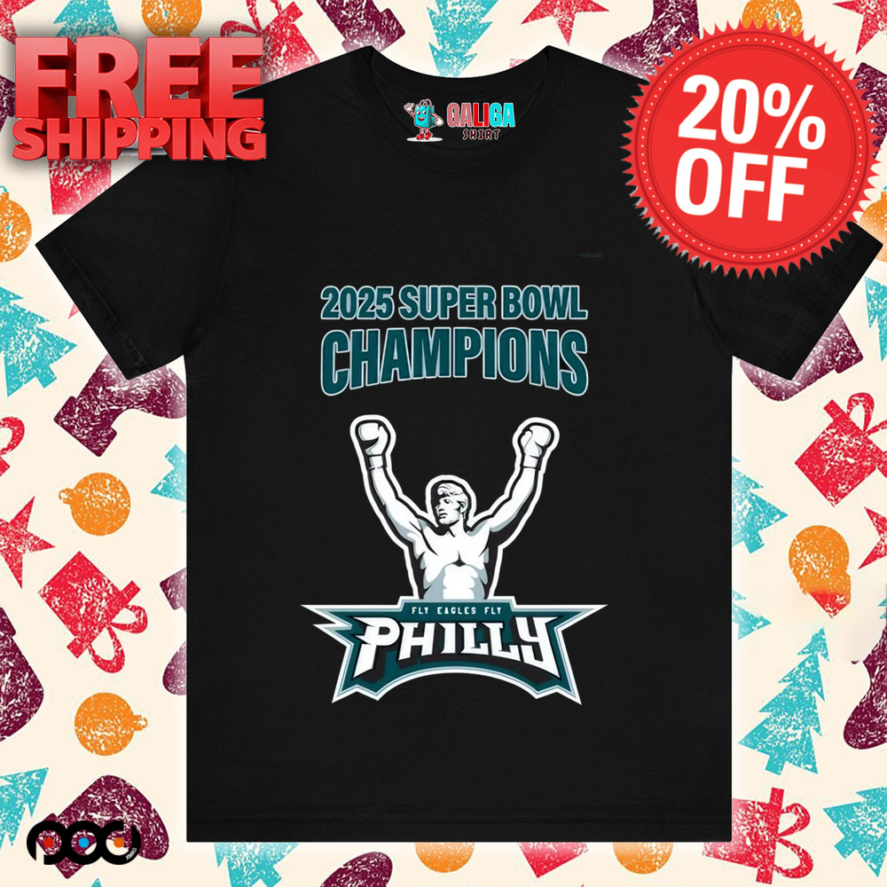 Philadelphia Eagles 2025 super bowl champions fly eagles fly philly shirt