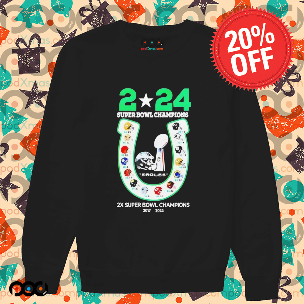 Philadelphia Eagles 2X Super Bowl LIX Champions 2024 shirt
