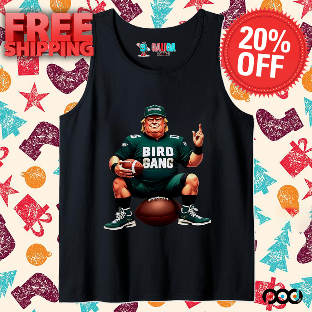 Philadelphia Eagles Bird Gang Trump caricature 2025 shirt
