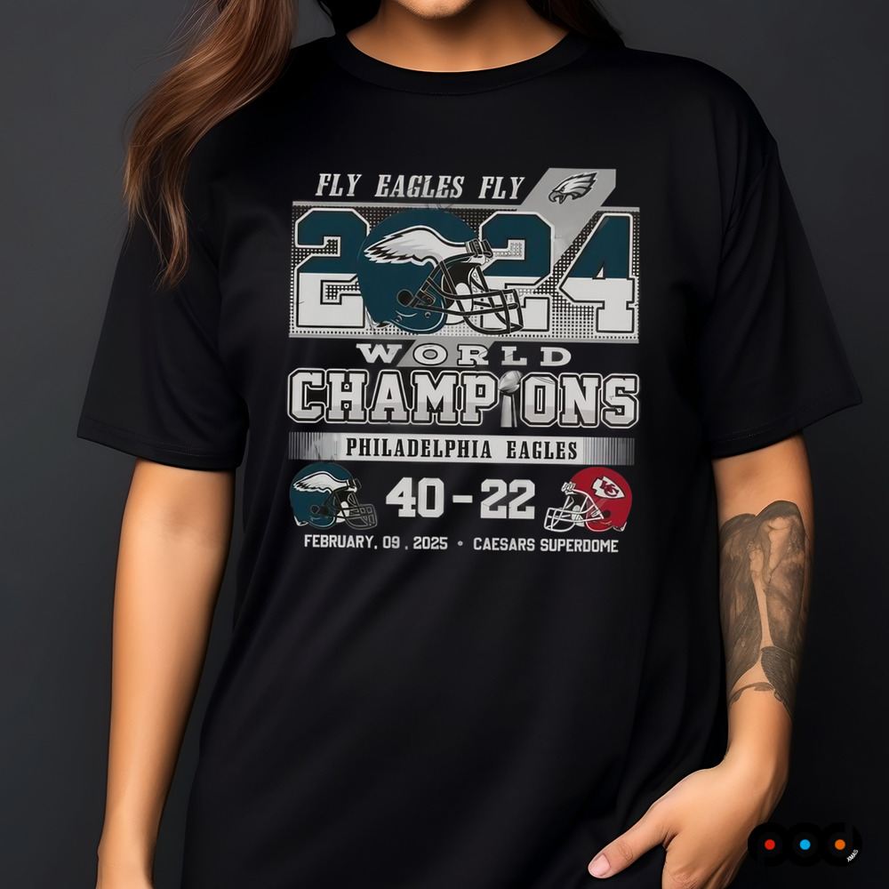 Philadelphia Eagles Hot Fly Eagles Fly' 2024 World Champions Shirt