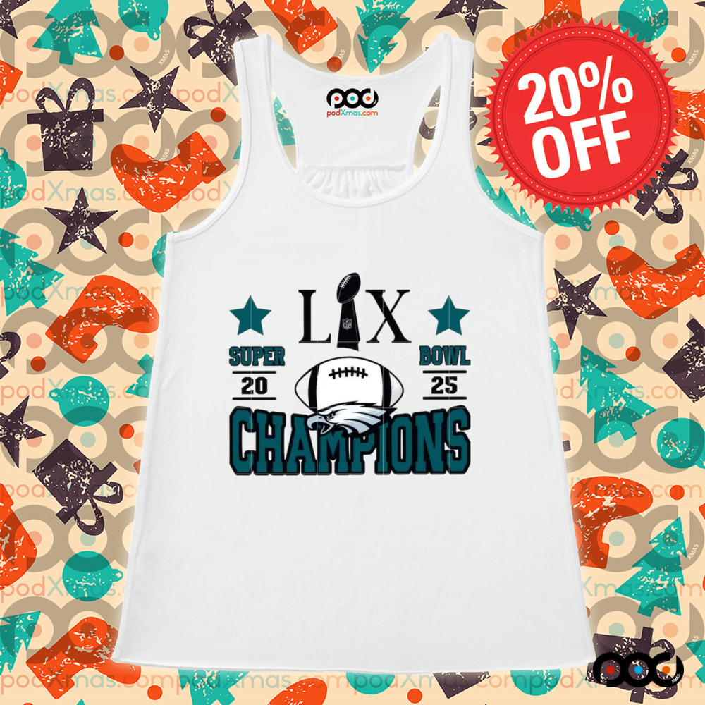 Philadelphia Eagles LIX Super Bowl 2025 Chapions Football