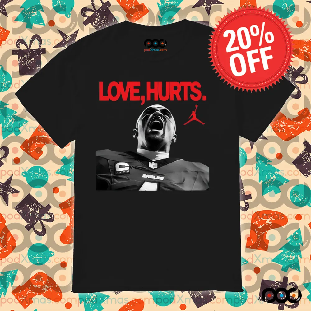 Philadelphia Eagles Love Hurts Jalen Hurts Shirt