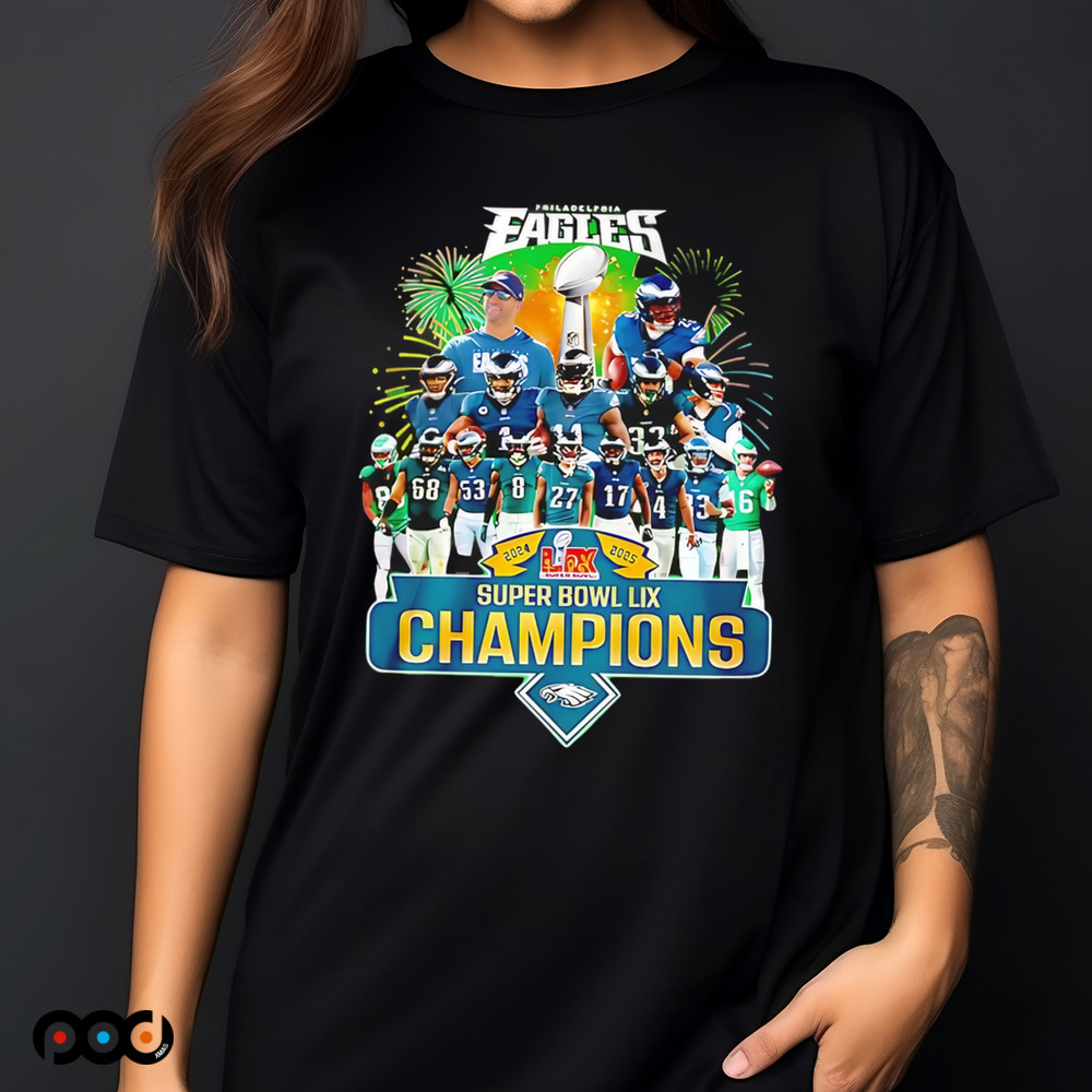 Philadelphia Eagles Superbowl LIX 2025 Champions graphic team players shirt