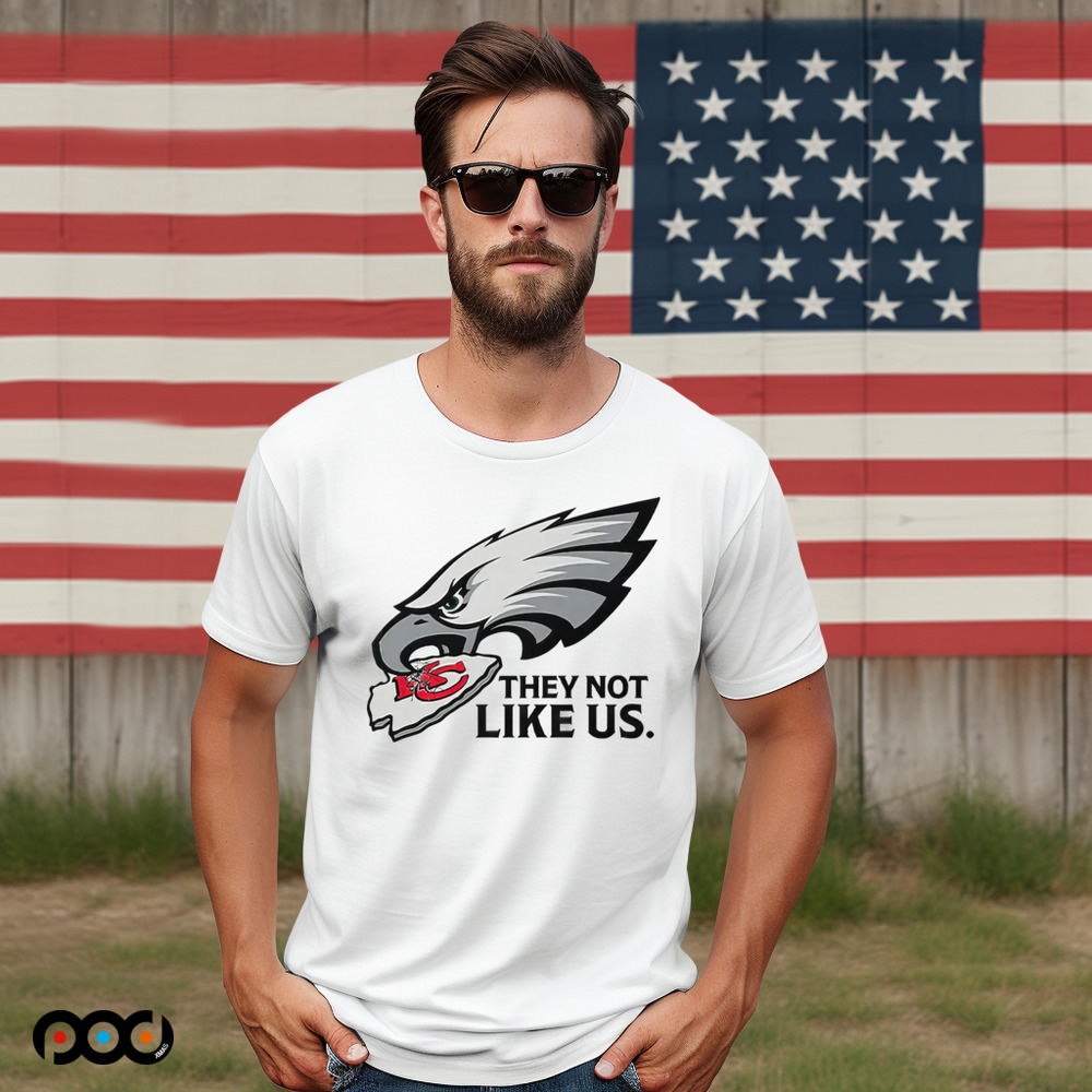Philadelphia Eagles Vs Kansas City They Not Like Us Shirt