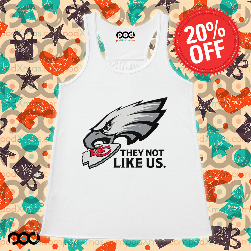 Philadelphia Eagles Vs Kansas City They Not Like Us Shirt