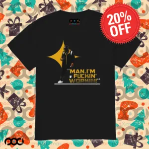 Pittsburgh Steelers man I’m fuckin workin draw shirt