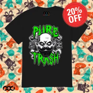 Pure trash est 1992 new york shirt