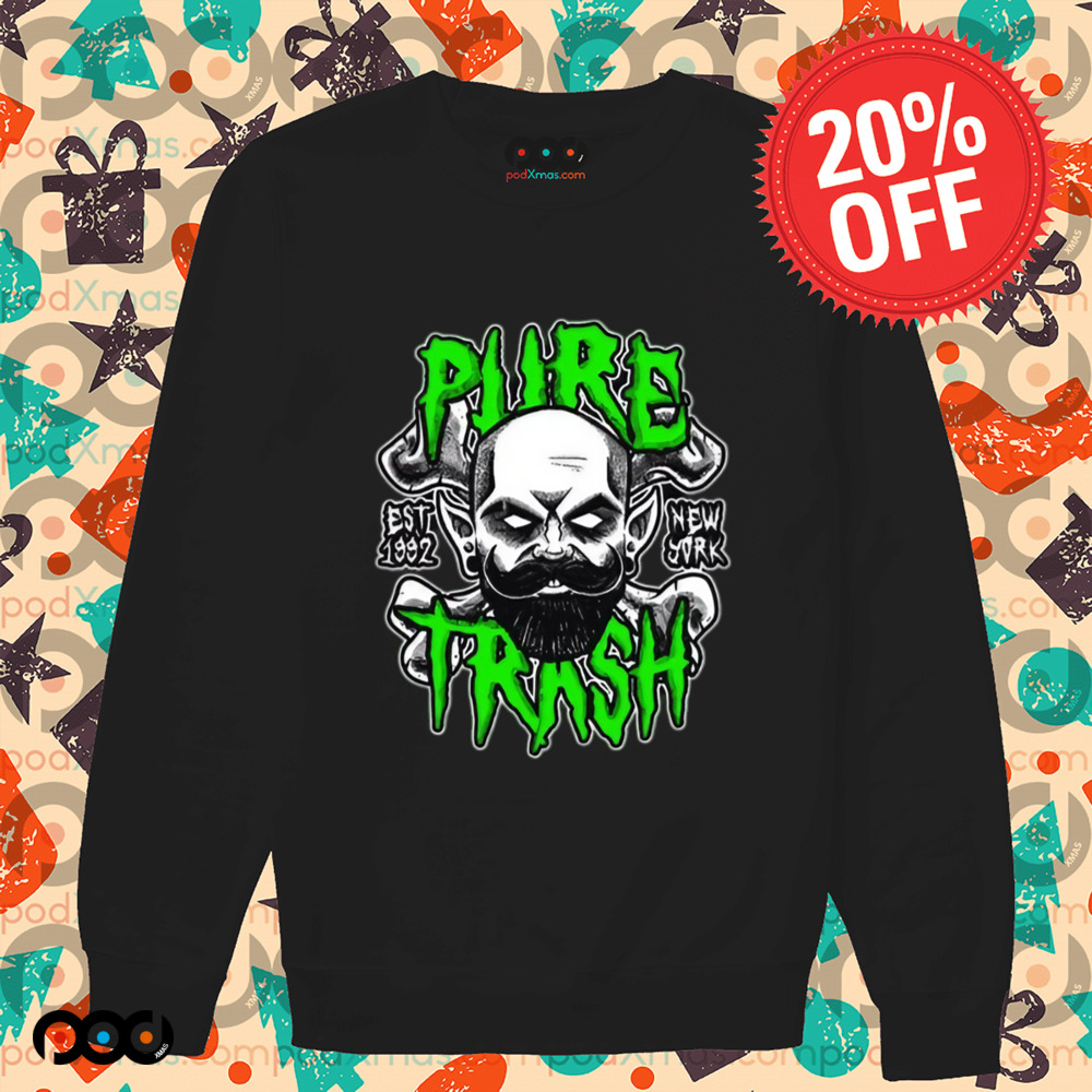 Pure trash est 1992 new york shirt