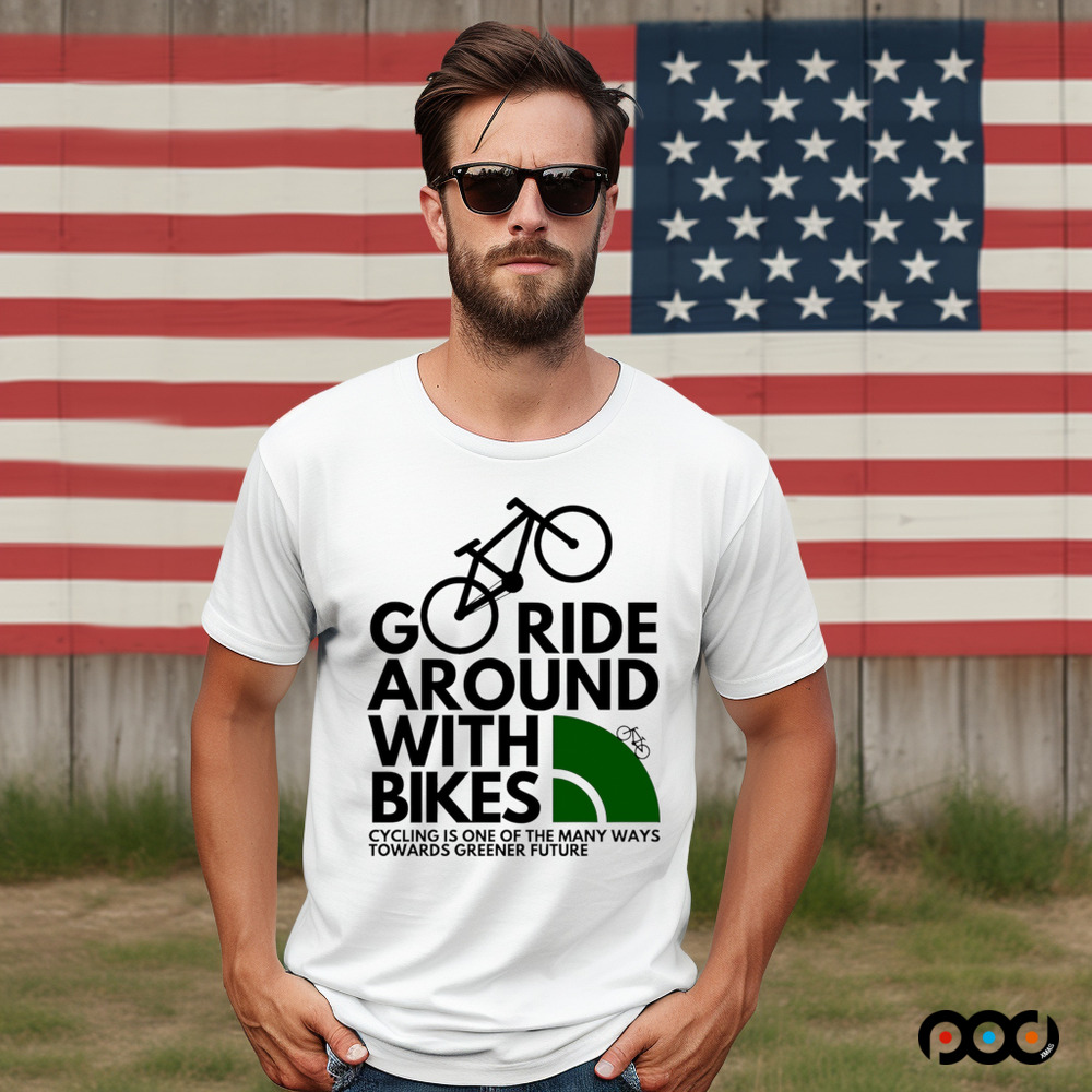 Go Ride Around with Bikes shirt