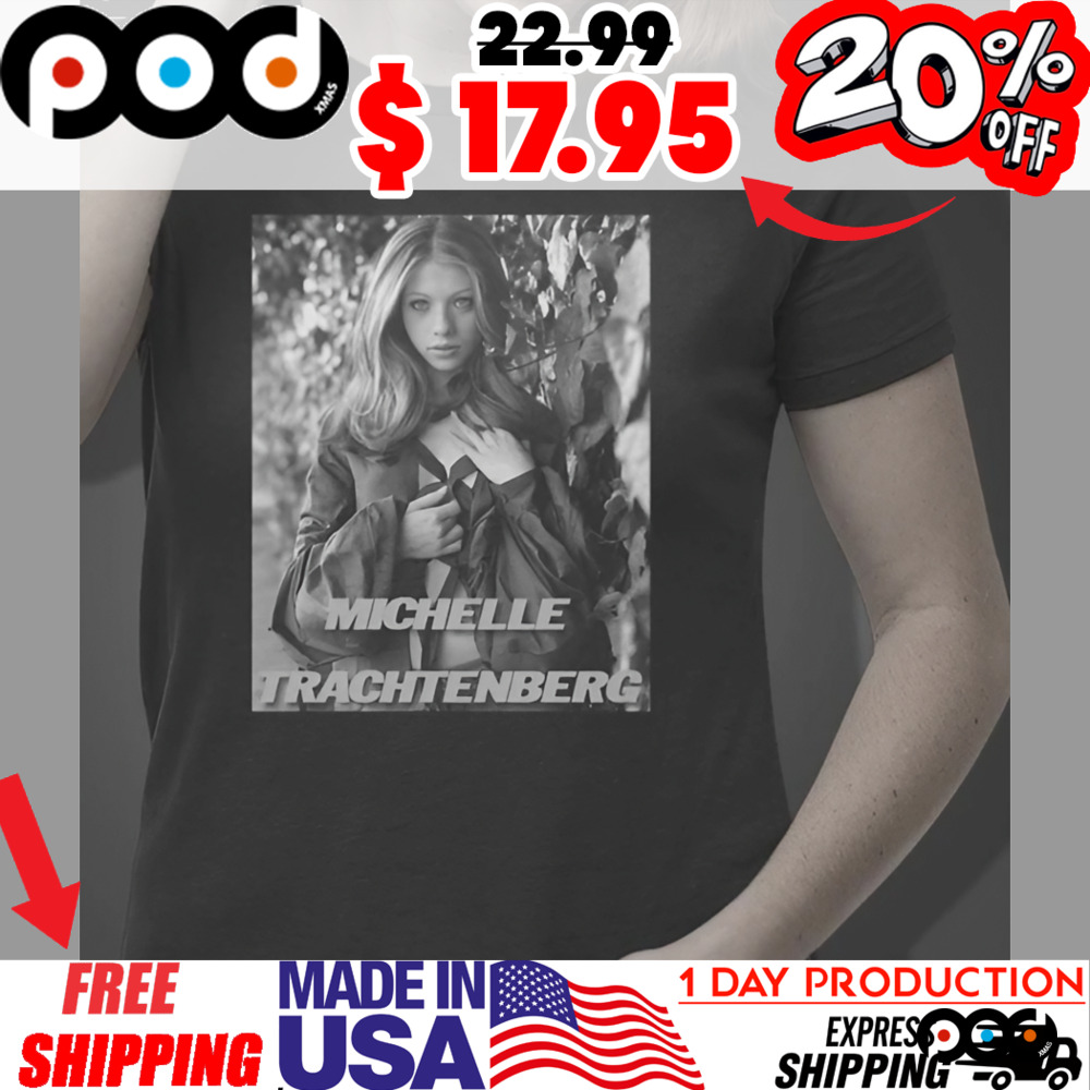 R.I.P Michelle Trachtenberg dead at 39 a legend great films shirt
