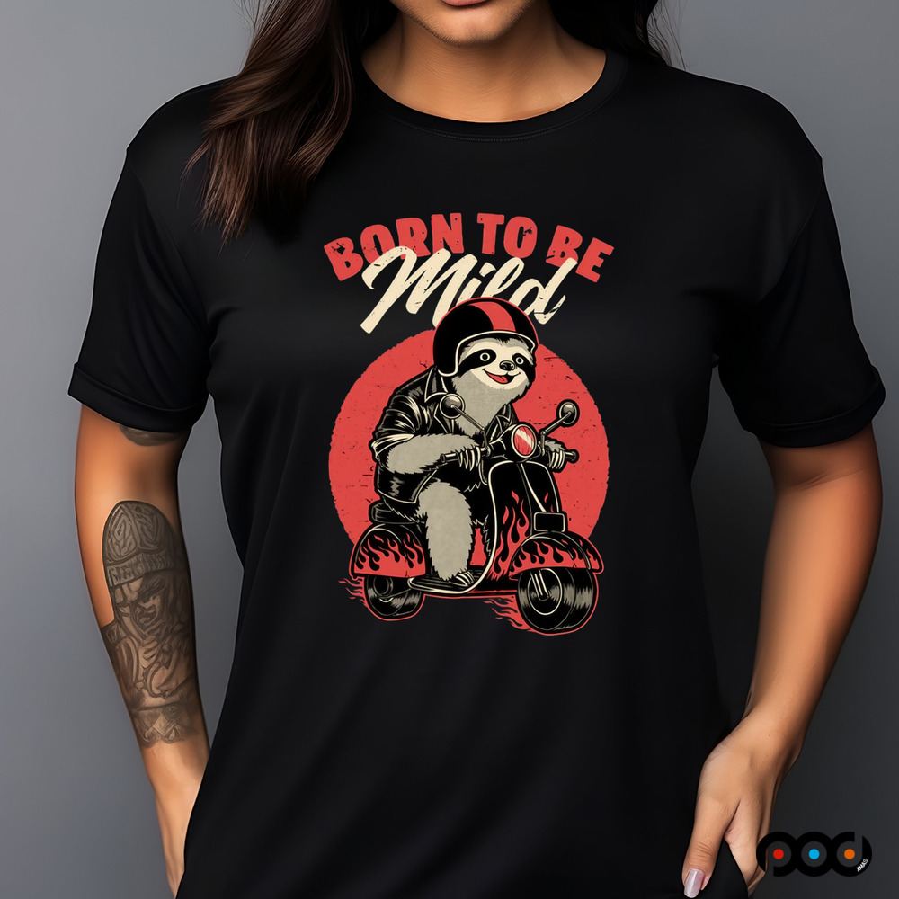 Radical Sloth Biker Born to be Mild Shirt