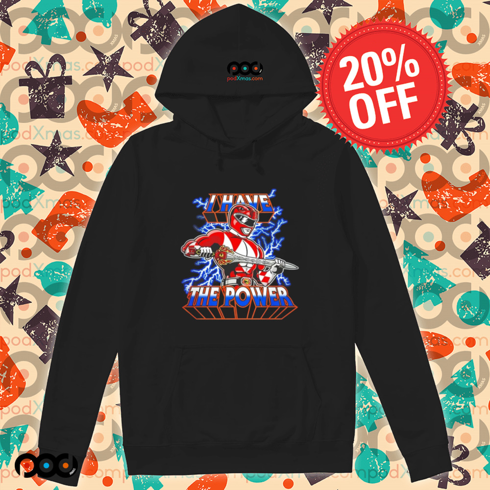 Red Ranger Mighty Morphin Power Rangers X He-Man Masters of the Universe I have the power shirt Red Ranger Mighty Morphin Power Rangers X He-Man Masters of the Universe I have the power shirt