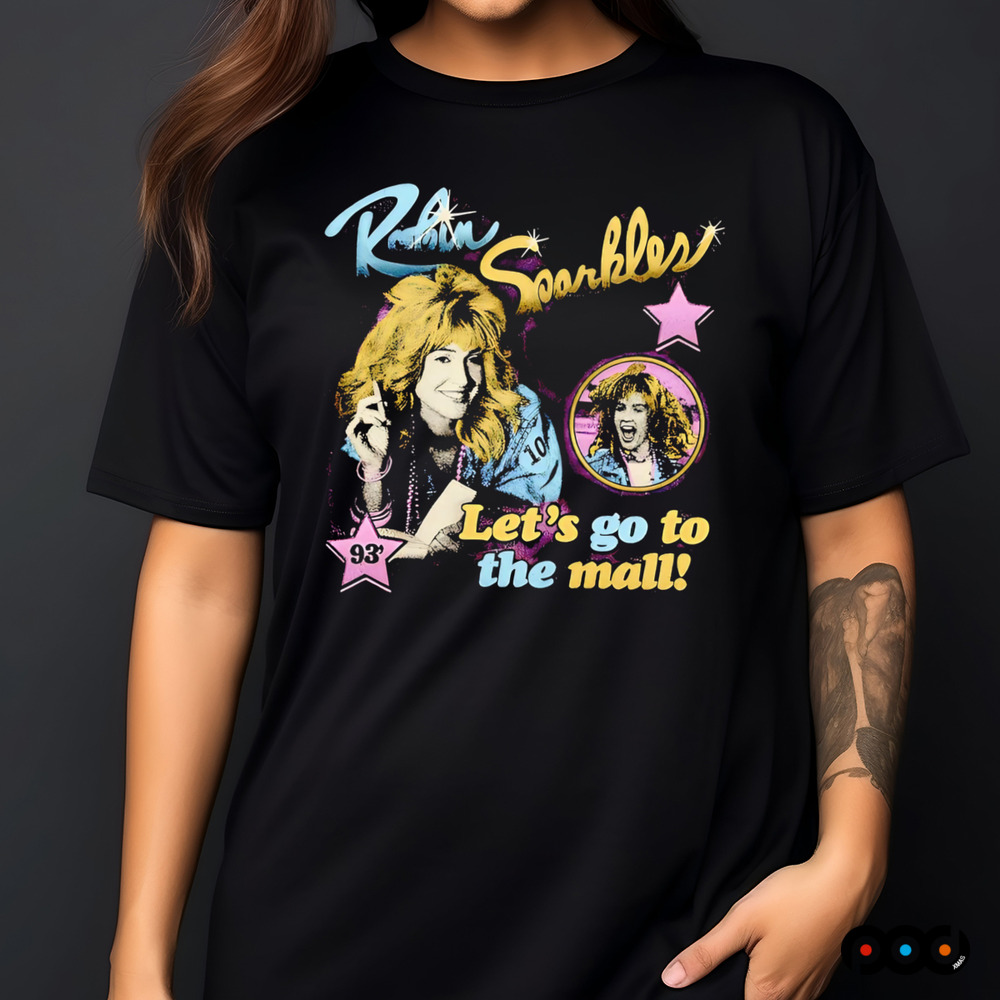 Robin Sparkles Let’s Go To The Mall 1993 Vintage Shirt
