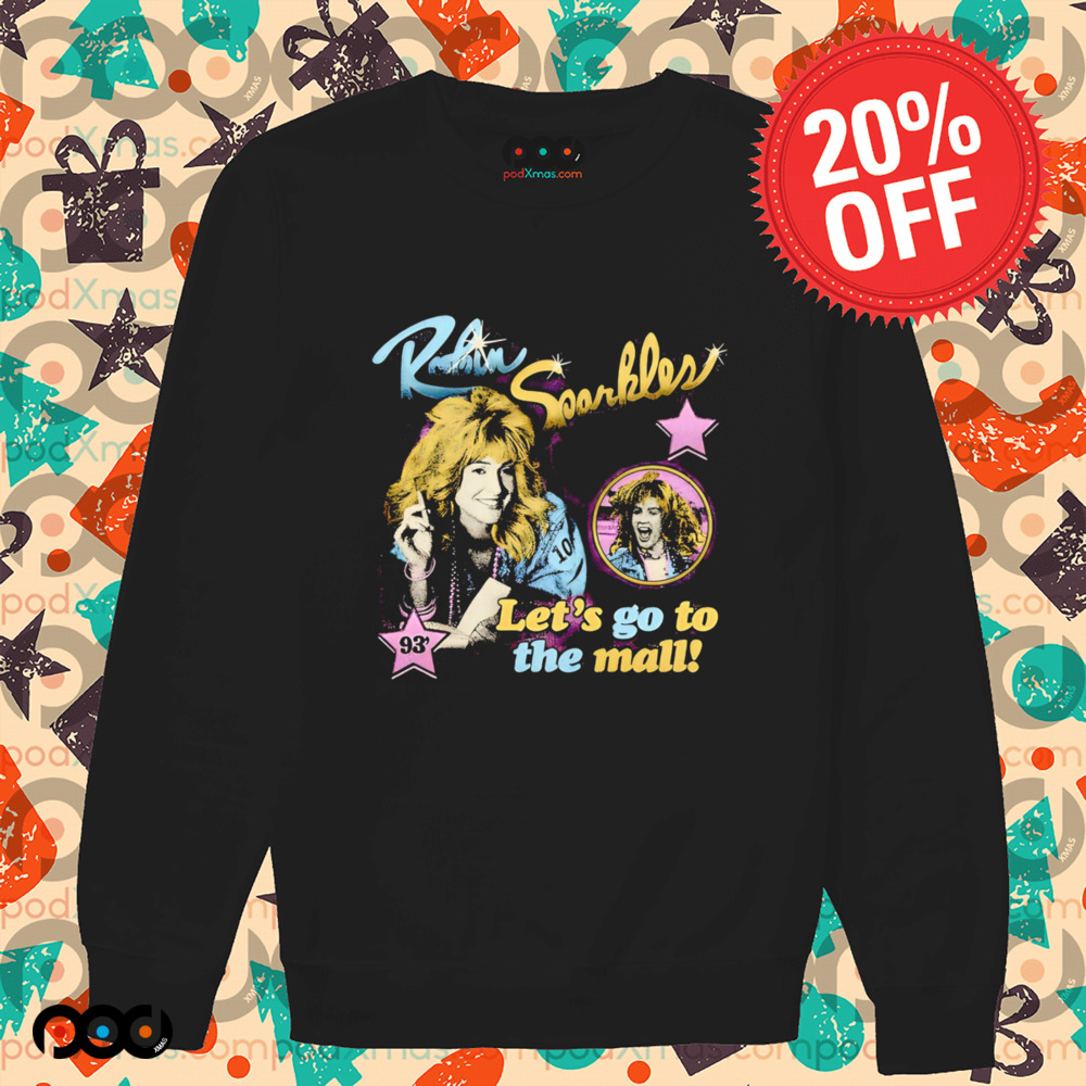 Robin Sparkles Let’s Go To The Mall 1993 Vintage Shirt