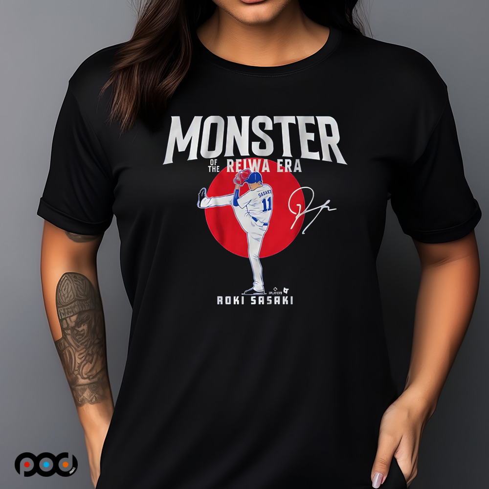 Roki Sasaki Monster of the Reiwa Era Signature Shirt