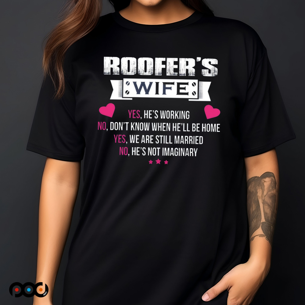 Roofer Wife Heart Shirt